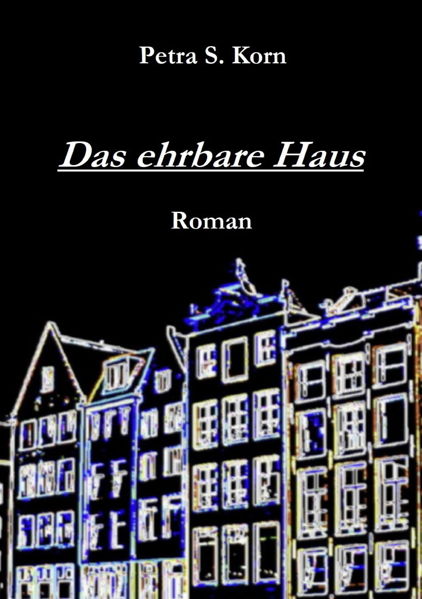 das ehrbare haus